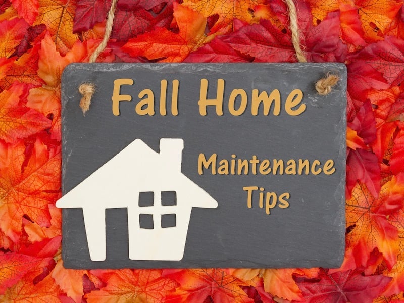12 Tips For Fall Home Maintenance